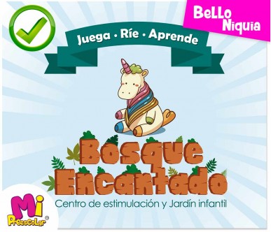 BOSQUE ENCANTADO - JARDÍN INFANTIL Y MAESTRAS EN CASA (NIÑERAS)
